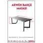 Arwen Doğal Ahşap Bahçe Masası